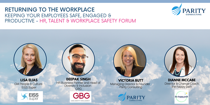 Returning To The Workplace event | Parity Consulting | Lisa Elias, Deepak Singh, Dianne McCabe & Victoria Butt
