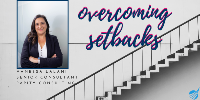 Overcoming Setbacks   Vanessa Lalani